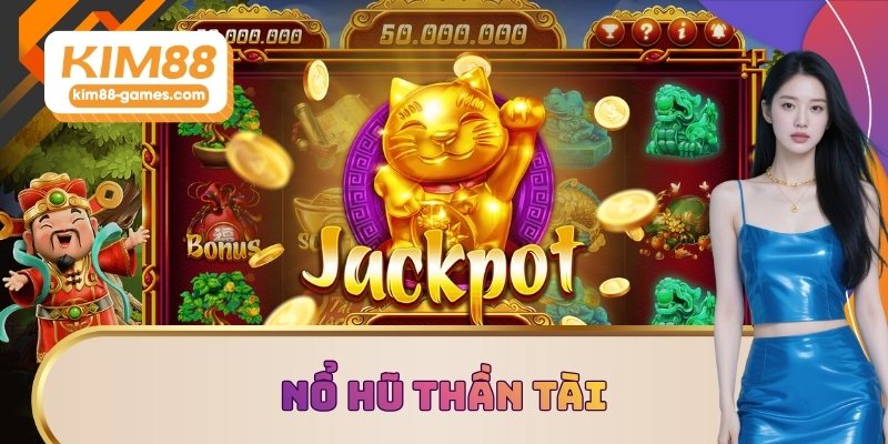 Nổ hũ thần tài